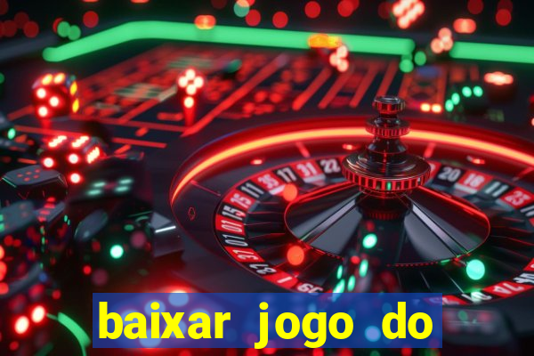 baixar jogo do tigre plataforma nova